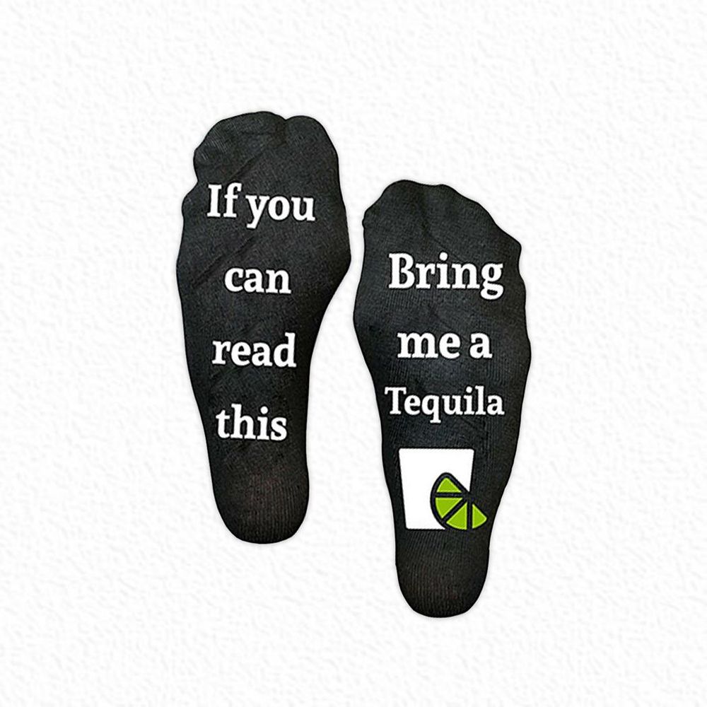 Gifting Slogan Socks If You Can Read This Bring me a Tequila, Black, Uk Size 4-7