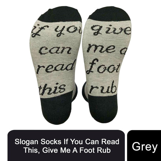 Gifting Slogan Socks, If You Can Read this Give me a Foot Rub, Grey, UK Size 4-7